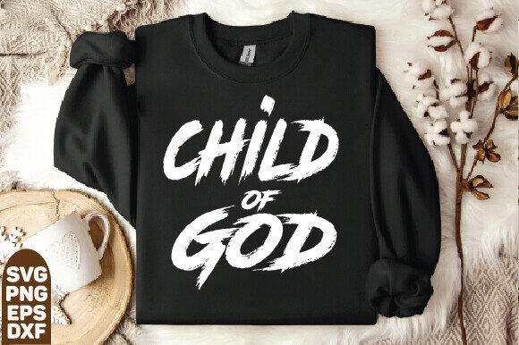 Child of God Shirt Design SVG PNG, Jesus T-Shirt Designs