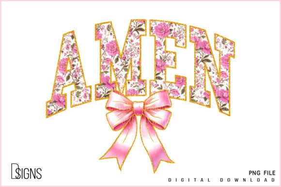 Christian Easter Amen Coquette Bow and T-Shirt Designs