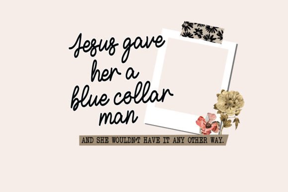 Jesus Gave Her a Blue Collar Man Png T-Shirt Designs