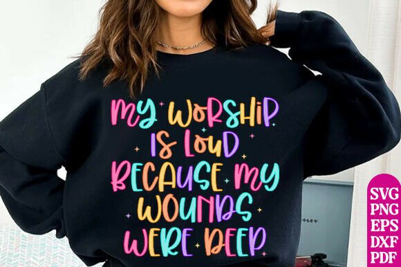 Jesus Png File My Worship is Loud PNG T-Shirt Designs