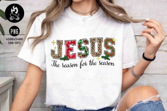 Jesus Reason Season PNG File for T-Shirt Designs