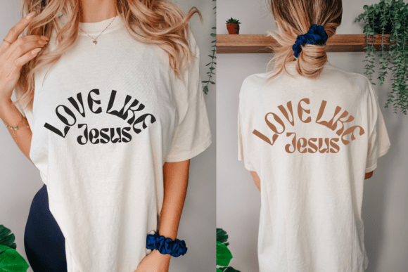 Love Like Jesus Svg,Distressed T-Shirt Designs