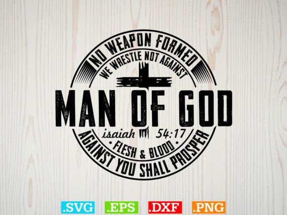Man of God Svg, Christian Svg File, T-Shirt Designs